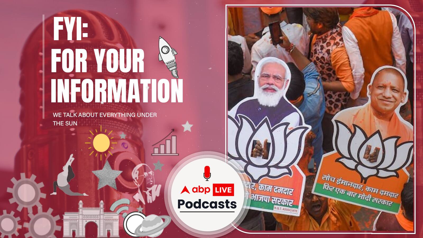 BJP Sweeps UP | कैसे BJP ने जीता उत्तर प्रदेश - 5 कारण, सुनिए | FYI | Ep. 216