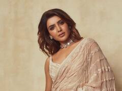 Samantha Ruth Prabhu : घर सोडून समंथा राहते शूटिंग सेटवर; कारण ऐकून व्हाल हैराण