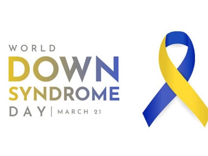 World Down Syndrome Day 2022 History, Theme, Significance All You