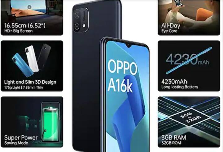 Oppo A16k:এই স্মার্টফোনটিতে 3 GB র‍্যামের সঙ্গে 32 GB ইন্টারনাল মেমরি পাবেন। এর ডিসপ্লে 6.52 ইঞ্চি। এতে একটি   4230mAh ব্যাটারি রয়েছে। Amazon-এ এর দাম 9990 টাকা।