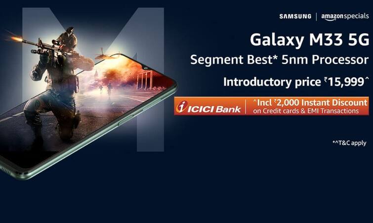 Samsung Galaxy M33 5G on Amazon Launch Date Samsung M33 5G Features Samsung phone under 15000 लॉन्च होते ही फटाफट बिक रहा है सैमसंग का ये फोन, जानिए फोन पर क्या है ऑफर?