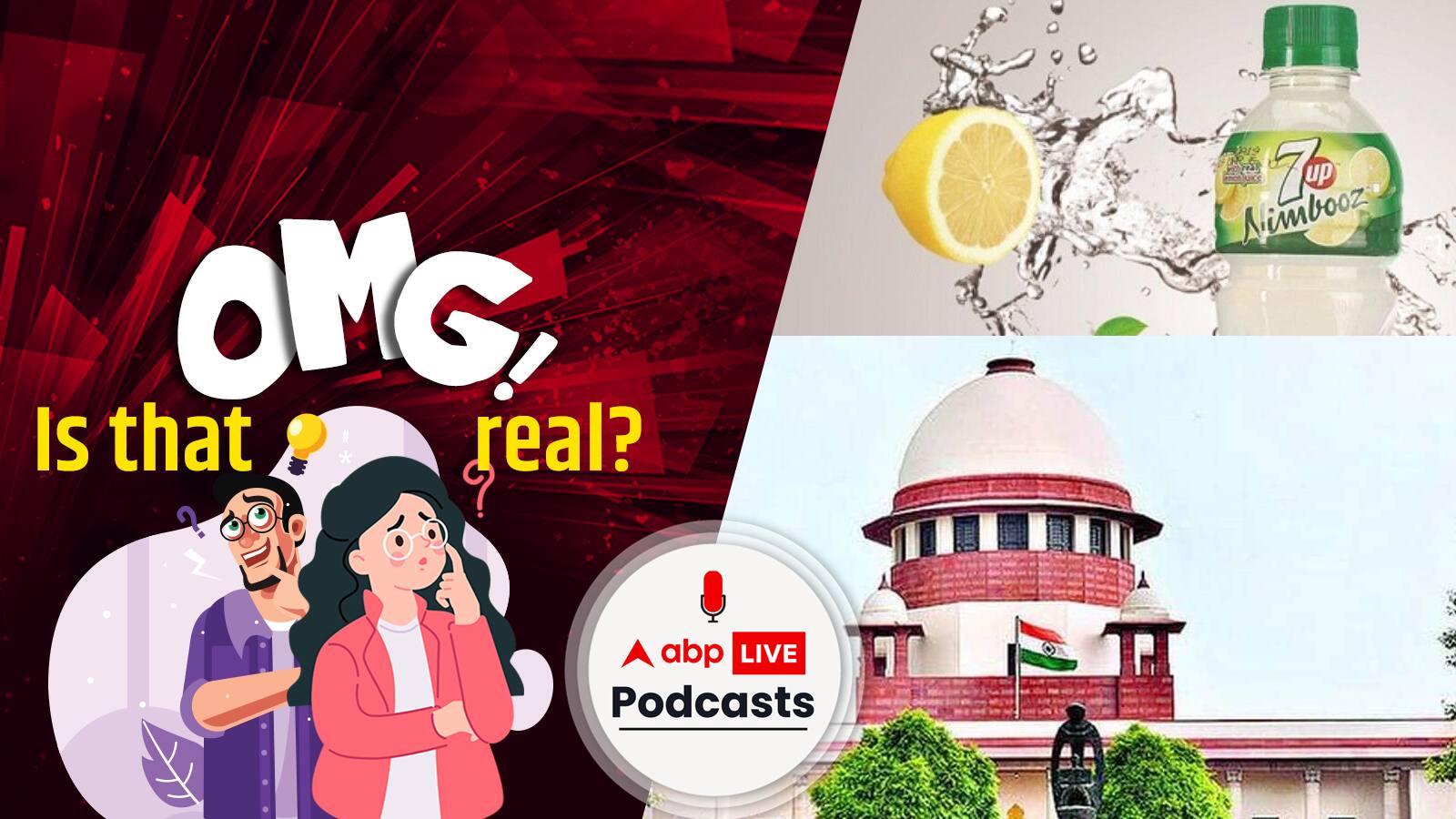 Supreme court to decide is ‘Nimbooz’ is a lemonade? | OMG! Is that Real? Ep-39