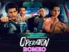 Operation Romeo Review : ये फिल्म नहीं आपकी कहानी है...डराती है..नफरती करवाती है