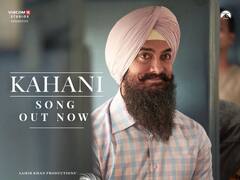 'Laal Singh Chaddha': Aamir Khan Releases First Song ‘Kahani’ From The Film