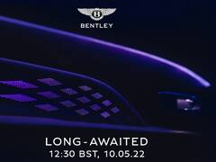 Bentley ने डेब्यू से पहले अपकमिंग मॉडल को किया टीज, जानें डिटेल्स