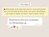 WhatsApp Rolling Out Message Reactions, Increases Sharing Files Limit To Up To 2GB