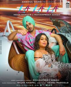 LA LA LA: 10 मीलियन फैेंस की चहेती नेहा का नया गाना ''ला ला ला'' कल होगा आउट, रोहन के साथ दिखेगी केमिस्ट्री