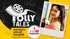 টলি টেলস । Tolly Tales । কথোপকথনে অভিনেত্রী দিয়া মুখার্জী ।