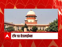 Top 10 Maharashtra Marathi News : ABP माझा टॉप 10 हेडलाईन्स | 17 मे 2022 | मंगळवार