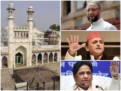Gyanvapi Masjid विवाद को लेकर ओवैसी, अखिलेश और मायावती सहित तमाम नेताओं ने यूपी सरकार पर साधा निशाना, जानिए किसने क्या कहा?