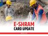 E-Shram Card: असंगठित क्षेत्र में करते हैं काम तो जल्द से जल्द करें ई-श्रमिक कार्ड के लिए आवेदन, जानें इसका आसान तरीका