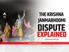 Explained: The Mathura Krishna Janmabhoomi Dispute And The 1968 'Compromise' Between Hindus & Muslims