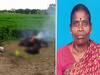 உயிரிழந்த பட்டியலின பெண்.. அடக்கம் செய்ய இடமின்றி ஓடையோரம் எரிக்கப்பட்ட சோகம்.. என்ன நடந்தது?