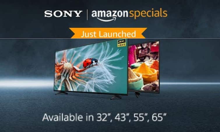 Sony Bravia 55 inches Smart TV on Amazon Sony 43 Inch New Launch TV Sony 65 Inch Smart TV Alexa से चलने वाले सोनी के 4 नये स्मार्ट टीवी पर आया है 40% तक का डिस्काउंट