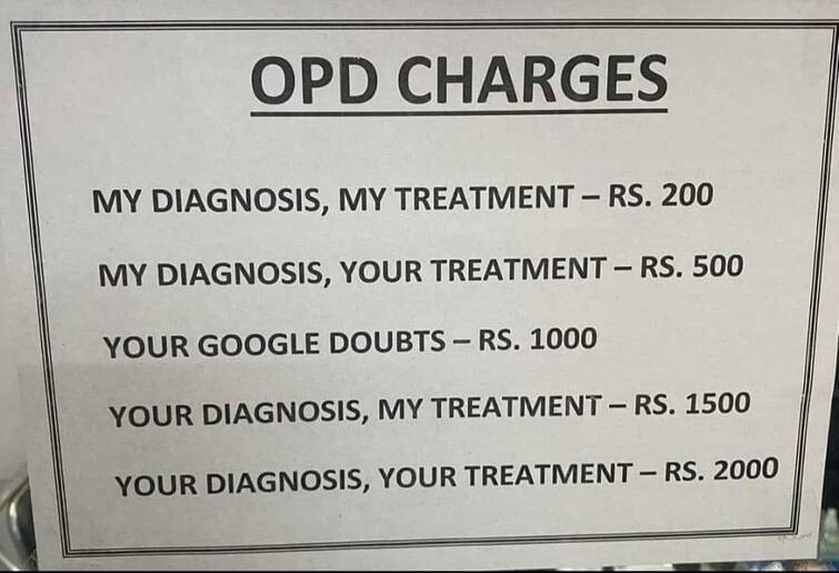 doctor hilarious OPD fees Charge of desi doctor goes viral Google પર સર્ચ કરીને બિમારીનો ઈલાજ કરતા લોકો માટે આ ડોક્ટરે તોડ શોધ્યો, લોકોએ કરી મજેદાર કોમેન્ટ