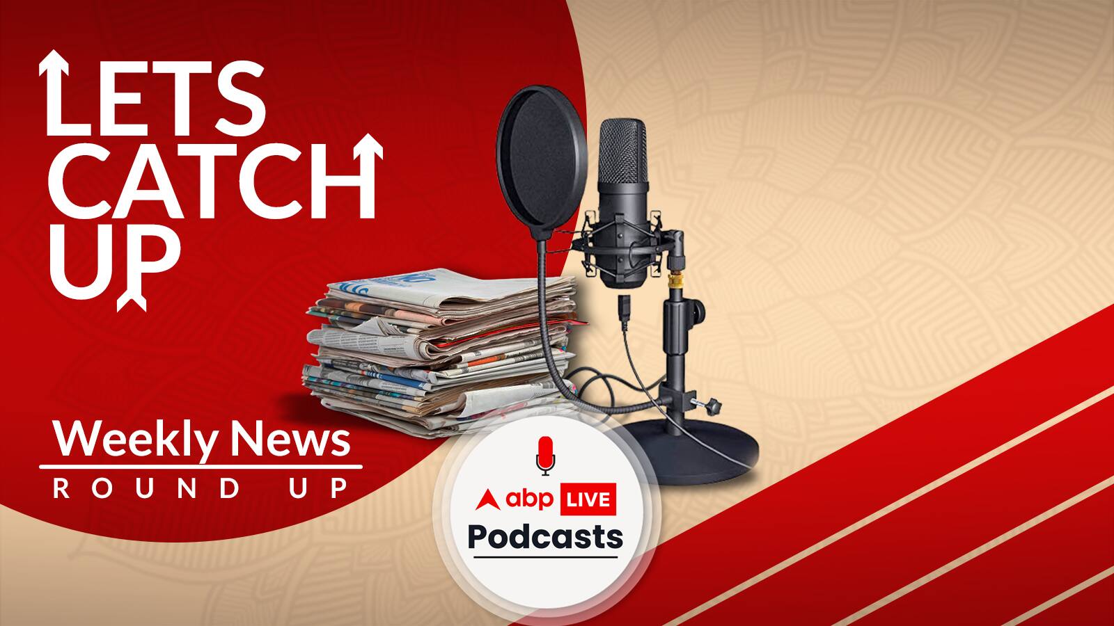 Let’s Catch Up Ep-3 | Catching up with all the happenings of this week