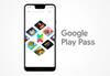 Google Play Pass: விளம்பரங்கள் இல்லாமல் ஆப்ஸ், கேம்ஸ் வேணுமா? காண உதவும் ப்ளே பாஸ்.. பெறுவது எப்படி?