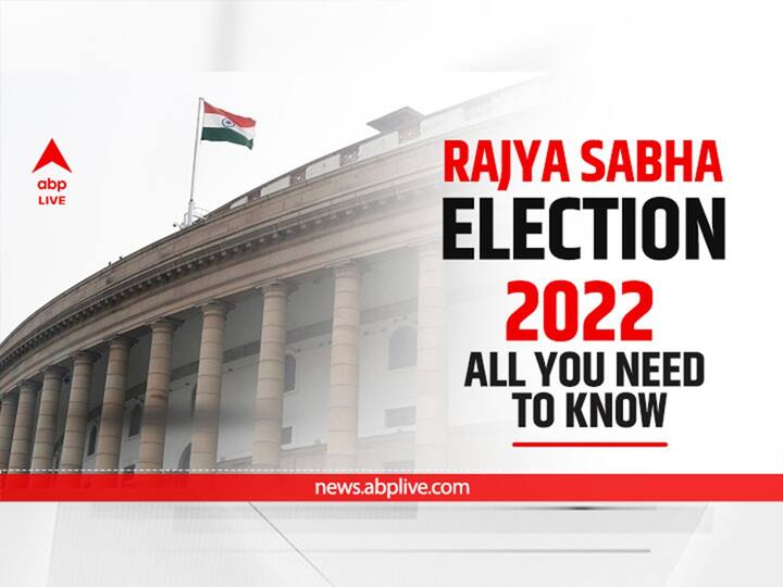 Rajya Sabha Election 2022 Tomorrow June 10 How Are MPs Elected What Is At Stake All You Need to Know Rajya Sabha Election 2022: What Is At Stake? How Are MPs Elected?