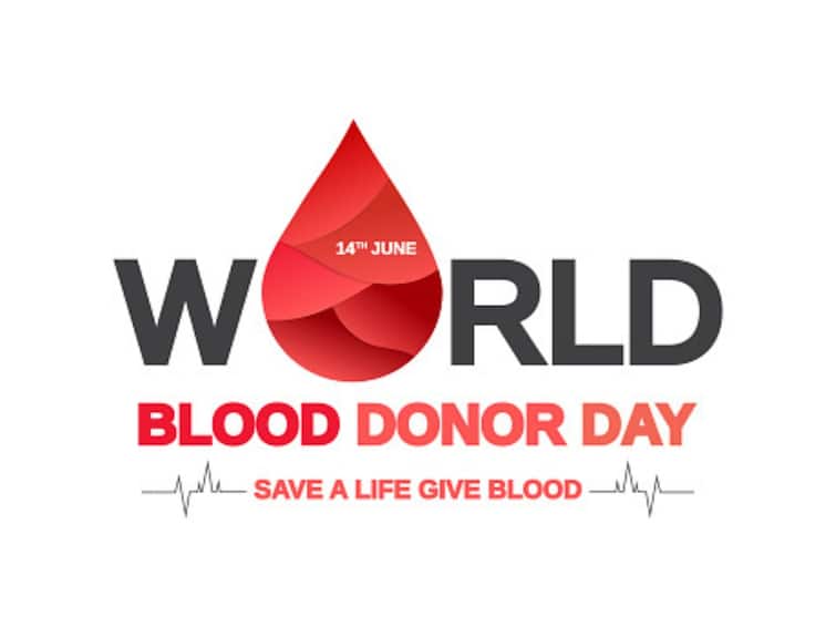 World Blood Donor Day 2022 Theme Know About Benefit Eligibility Blood Donation World Blood Donor Day 2022: Know About Benefits, Significance And Theme Of This Year