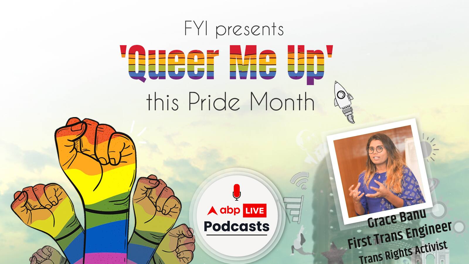 Queer Me Up | पहली Trans Engineer हैं Grace Banu, बात की अपनी ‘chosen family’ के बारे में | FYI | Ep. 255