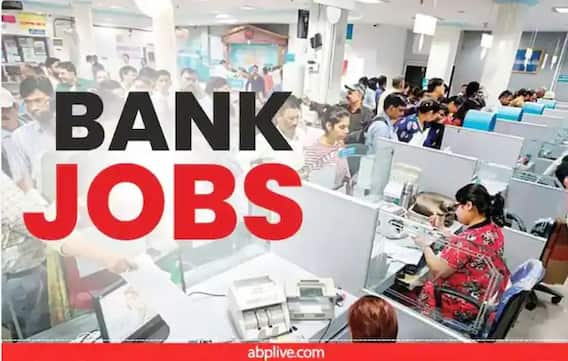 Bank Recruitment 2022: ग्रेजुएट पास यहां करें आवेदन, निकली है बंपर वैकेंसी,जानें अन्य डिटेल्स