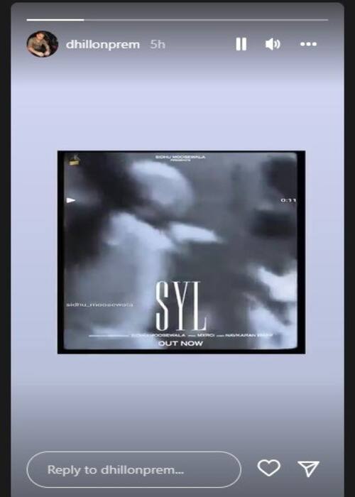 ਪੰਜਾਬੀ ਗਾਇਕ ਪ੍ਰੇਮ ਢਿੱਲੋਂ ਨੇ ਵੀ ਸਿੱਧੂ ਮੂਸੇਵਾਲਾ ਦੇ ਗੀਤ ਨੂੰ ਇੰਸਟਾਗ੍ਰਾਮ ਤੇ ਸ਼ੇਅਰ ਕੀਤਾ। ਪ੍ਰੇਮ ਢਿੱਲੋਂ ਸਿੱਧੂ ਮੂਸੇਵਾਲਾ ਨਾਲ `ਓਲਡ ਸਕੂਲ` ਗੀਤ `ਚ ਨਜ਼ਰ ਆਏ ਸੀ।