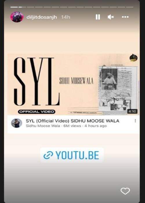 ਹਾਲਾਂਕਿ ਦਿਲਜੀਤ ਦੋਸਾਂਝ ਇੰਨੀਂ ਕੈਨੇਡਾ ਟੂਰ `ਚ ਕਾਫ਼ੀ ਬਿਜ਼ੀ ਹਨ, ਪਰ ਉਨ੍ਹਾਂ ਨੇ ਸਿੱਧੂ ਮੂਸੇਵਾਲਾ ਦੇ ਗੀਤ ਨੂੰ ਨਾ ਸਿਰਫ਼ ਸੁਣਿਆ, ਬਲਕਿ ਸ਼ੇਅਰ ਵੀ ਕੀਤਾ।