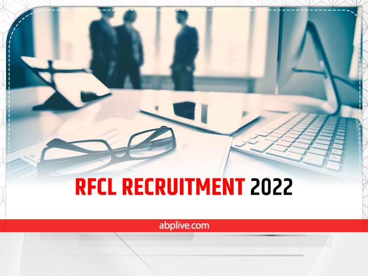 ​RFCL Recruitment 2022 on various post apply till 1 july ​​RFCL Jobs 2022: रामागुंडम फर्टिलाइजर्स में निकली कई पदों पर भर्ती, जल्द करें आवेदन