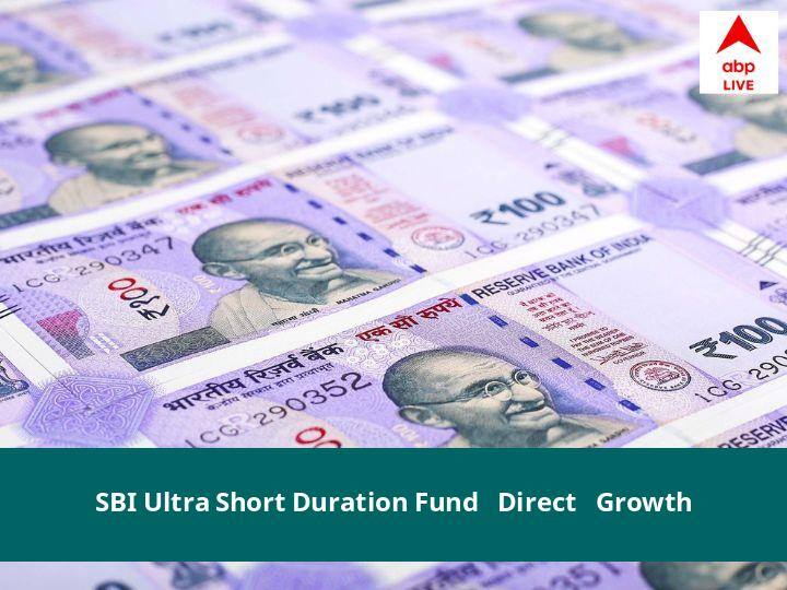 SBI Ultra Short Duration Fund - Direct - Growth NAV Today June 27, 2022 SBI Mutual Fund Net Asset Value Price Scheme Investment Interest Rate Details SBI Ultra Short Duration Fund - Direct - Growth NAV June 27, 2022: जानें नेट एसेट वैल्यू, प्राइस, स्कीम, निवेश, ब्याज दर