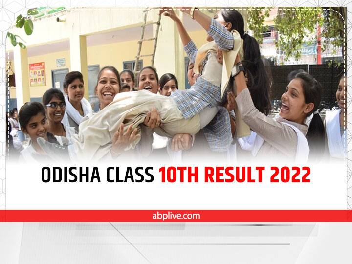 BSE Odisha 10th Result 2022 Matric Results Declared Bseodisha.ac.in