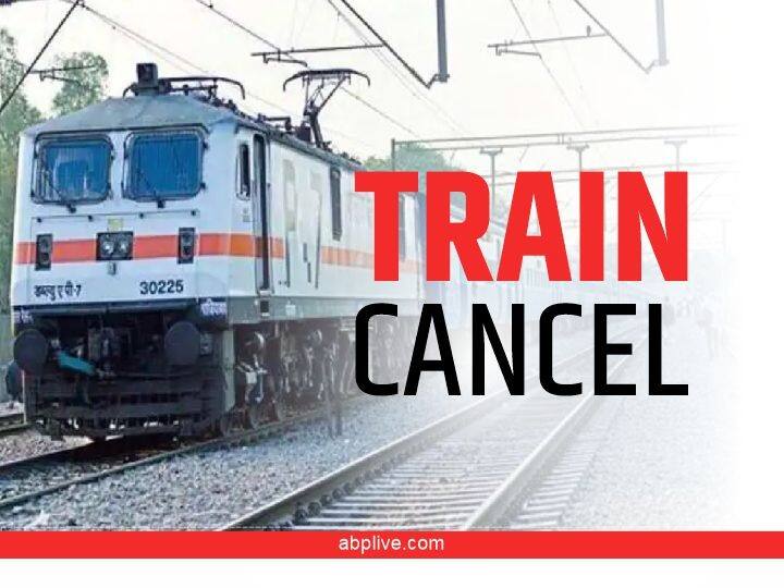 Indian Railways Update IRCTC Cancelled Trains on 6 July 2022 Railway Update: ट्रेन से करने वाले हैं सफर तो जरूर चेक करने कैंसिल ट्रेन को पूरी लिस्ट, आज कुल 144 ट्रेनें रद्द