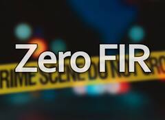 Zero FIR Rules: શું હોય છે 'ઝીરો FIR' અને આ FIR નોંધવામાં પોલીસ કેમ આનાકાની કરે છે?
