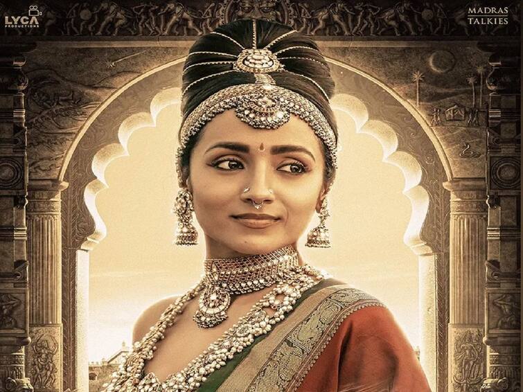 Ponniyin Selvan Trisha look revealed from Lyca production Ponniyin Selvan:  வெளியான த்ரிஷாவின் புகைப்படம்.. அப்டேட்டுகளை அடுக்கும் பொன்னியின் செல்வன்..!