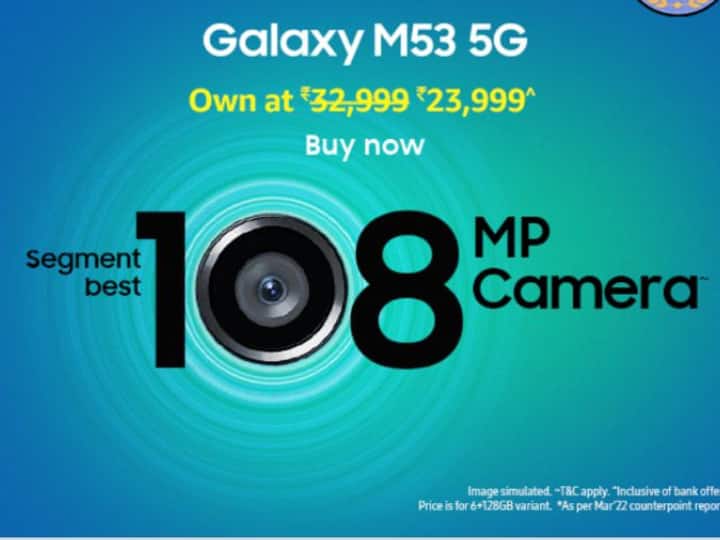 Samsung Galaxy M53 5G Samsung108MP Camera Phone Under 20000 Redmi Phone with 108MP Camera Amazon Deal: रक्षाबंधन पर खीचें सबसे बेस्ट फोटो, ये हैं 108MP के 2 सबसे सस्ते फोन
