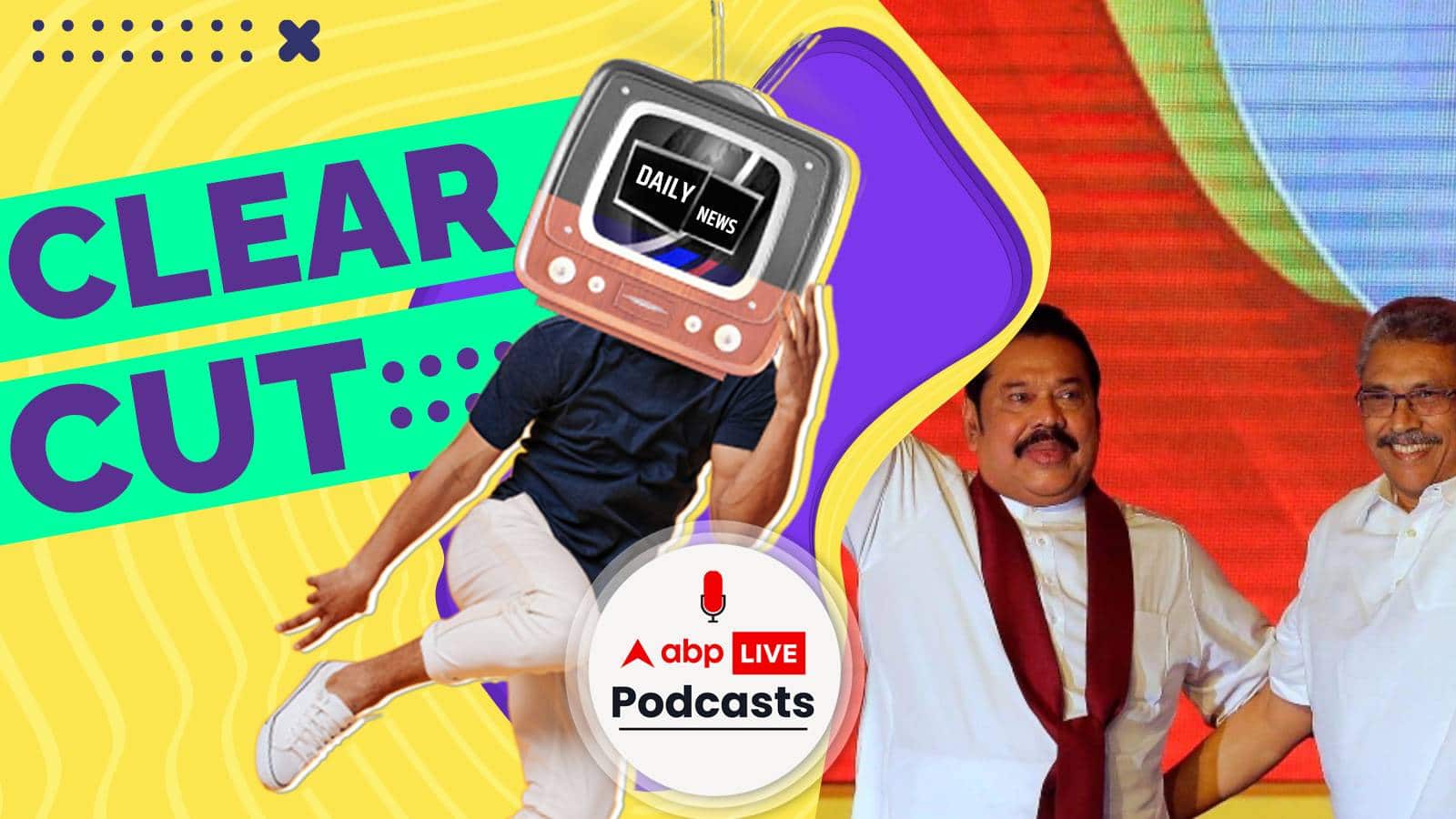 Sri Lanka Crisis: Decoding the rise and fall of Rajapaksa family I Explained I Clear cut Ep - 42
