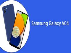 Samsung: कम कीमत में सैमसंग लॉन्च करेगा नया Galaxy A04 स्मार्टफोन, मिलेंगे गजब के फीचर्स