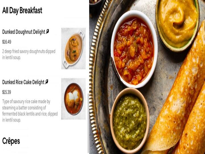 US Restaurant Sells Dosa as Naked Crepe for Rs 1400 அதே தோசை, வடைதான்.. பெயர்தான் புதுசு.. விலையை உயர்த்தி பகல்கொள்ளையடிக்கும் உணவகம்!