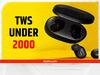 TWS Under 2000: दो हजार से कम में मिलने वाले टॉप 5 ईयरबड्स, देखें पूरी लिस्ट