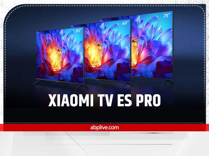 Xiaomi TV ES Pro: Xiaomi ने एक साथ लॉन्च किए 3 स्मार्ट टीवी, यहां जानें फीचर्स और कीमत Xiaomi launches 3 Xiaomi TV ES Pro smart TVs simultaneously, know Price Specificatons Features offers all Details here Xiaomi TV ES Pro: Xiaomi ने एक साथ लॉन्च किए 3 स्मार्ट टीवी, यहां जानें फीचर्स और कीमत