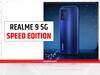 Realme 9 5G Speed Edition में मिलने वाला है Android 12 का अपडेट, जानें डिटेल्स