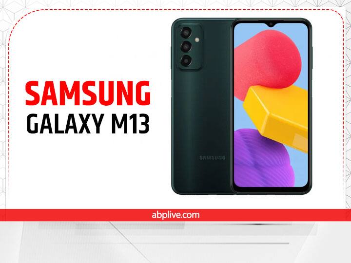 Big discount on Samsung Galaxy M13, available for 9,999, know Price Specifications Features Samsung Galaxy M13 पर भारी छूट, 9,999 में मिल रहा 12GB रैम और 6000mAh बैटरी वाला यह फोन