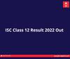 CISCE Result 2022: ISC ਬੋਰਡ 12ਵੀਂ ਰਿਜ਼ਲਟ ਆਫੀਸ਼ੀਅਲ ਵੈੱਬਸਾਈਟ 'ਤੇ ਜਾਰੀ, ਏਥੇ ਕਲਿੱਕ ਕਰ ਕੇ ਦੇਖੋ ਨਤੀਜੇ