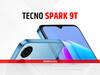 Tecno Spark 9T जल्द भारत में होगा लॉन्च, लिस्टिंग से हुआ फीचर्स का खुलासा
