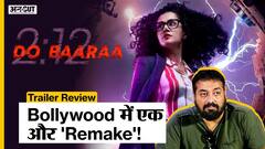 Dobaaraa Trailer Review: Taapsee Pannu की ये Suspense -Thriller क्यों कर देगी आपको Confuse? | Uncut
