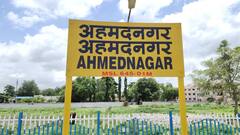 Ahmednagar : नाव बदलण्याची मागणी होत असलेल्या अहमदनगरचा इतिहास काय आहे? जाणून घ्या... 