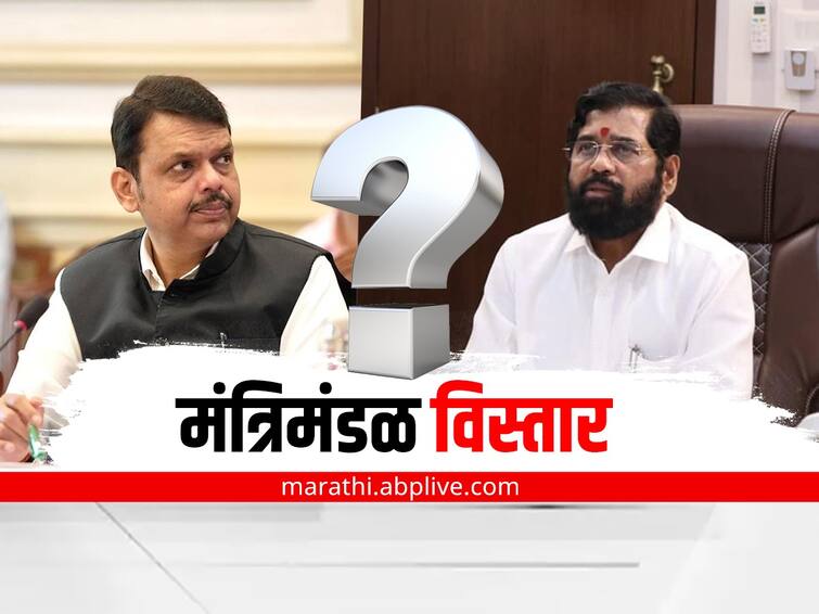 Maharashtra Cabinet Expansion CM Eknath Shinde Devendra Fadnavis Amit Shah Maharashtra Political Crisis Update Maharashtra Cabinet Expansion: मंत्रिमंडळ विस्ताराचा सस्पेन्स अजूनही कायम, इच्छुकांची धाकधूक वाढली