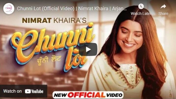 ਤੀਜੇ ਨੰਬਰ `ਤੇ ਨਿਮਰਤ ਖਹਿਰਾ ਦਾ ਗੀਤ ਚੁੰਨੀ ਲੋਟ ਟਰੈਂਡਿੰਗ ਹੈ।