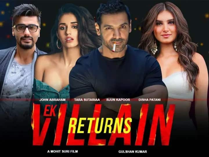 Ek Villain Returns Made Lesser Money Than Vikrant Rona On Day 3 Ek Villain Returns Collection Day 3: એક વિલન રિટર્ન્સ પર ભારે પડી રહી છે વિક્રાંત રોણા, જાણો ત્રણ દિવસની કામાણીના આંકડા