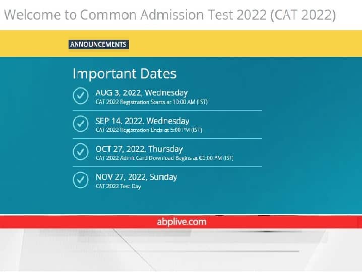 ​CAT 2022 Schedule Registration apply from 03 august at iimcat.ac.in ​​CAT 2022: कॉमन एडमिशन टेस्ट के लिए छात्र 3 अगस्त से कर सकेंगे आवेदन, यहां चेक करें पूरा शेड्यूल