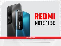 Redmi Note 11 SE जल्द होगा लॉन्च, लॉन्च से पहले सामने आए लीक फीचर्स